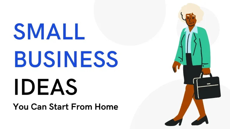 30 Small Business Ideas You Can Start From Home