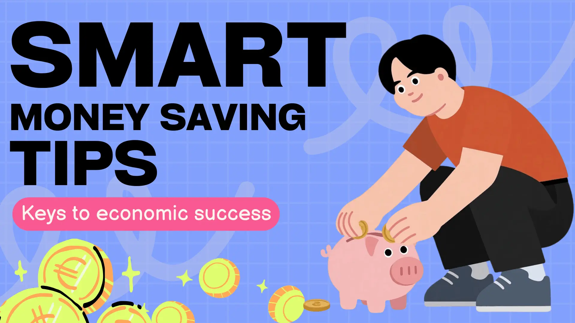 15 Smart Money-Saving Tips That Actually Work