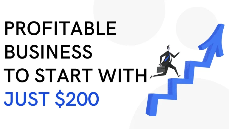 10 Profitable Businesses You Can Start With Just $200